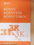 Könyv, könyvtár, könyvtáros 2013. augusztus