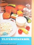 124 recept tejtermékekből