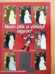 Nem ütik a vőfélyt agyon!