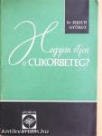 Hogyan éljen a cukorbeteg?