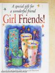 Girl Friends!