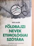 Földrajzi nevek etimológiai szótára