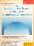 Az immunrendszer erősítése természetes módon