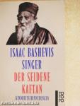 Der seidene Kaftan