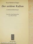 Der seidene Kaftan