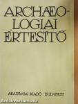 Archaeologiai Értesítő 1994-1995. év összevont számai
