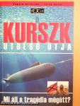 A Kurszk utolsó útja