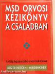 MSD Orvosi Kézikönyv a Családban