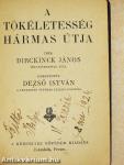 A tökéletesség hármas útja