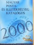 Magyar posta- és illetékbélyeg katalógus 2000