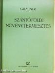 Szántóföldi növénytermesztés