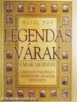 Legendás várak - várak legendái