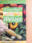 A "négyesfogat" diétája
