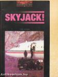 Skyjack!
