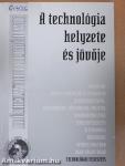 A technológia helyzete és jövője