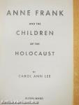 Anne Frank and the Children of the Holocaust