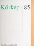 Körkép 85