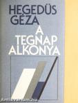 A tegnap alkonya