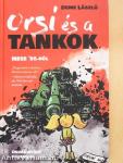 Orsi és a tankok