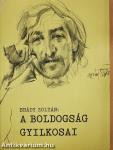 A boldogság gyilkosai