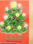 Kis karácsony, nagy karácsony...