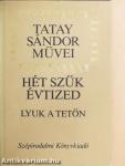 Hét szűk évtized