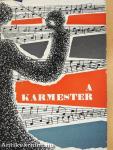 A karmester