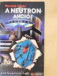 A Neutron-akció