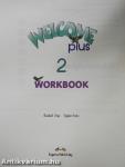 Welcome Plus - Pupil's Book 2. - Workbook