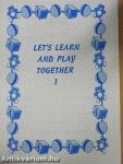 Let's learn and play together 1.