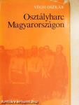 Osztályharc Magyarországon