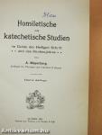 Homiletische und katechetische Studien