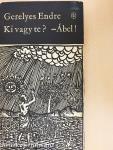 Ki vagy te? - Ábel!