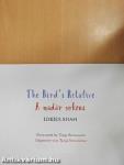 A madár rokona/The Bird's Relative
