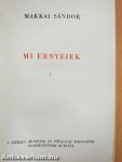 Mi Ernyeiek I-II.