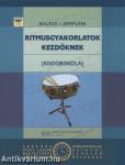 Ritmusgyakorlatok kezdőknek (Kisdobiskola)