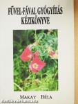 Fűvel-fával gyógyítás kézikönyve