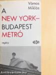 A New York-Budapest metró