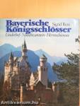 Bayerische Königsschlösser