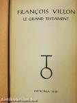 Francois Villon Nagy Testamentuma