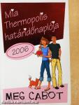 Mia Thermopolis határidőnaplója 2006