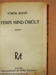 A férfi mind őrült