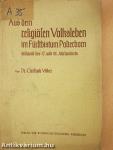 Aus dem religiösen Volksleben im Fürstbistum Paderborn während des 17. und 18. Jahrhunderts
