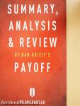 Summary, Analysis & Review of Dan Ariely's Payoff