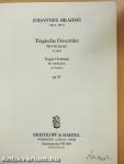 Tragische Ouvertüre für Orchester/Tragic Overture for Orchestra