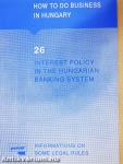 Interest Policy in the Hungarian Banking System