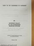 Interest Policy in the Hungarian Banking System