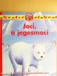 Joci, a jegesmedve