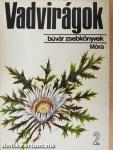 Vadvirágok 2.
