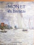 Monet és barátai